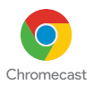 Chromecast